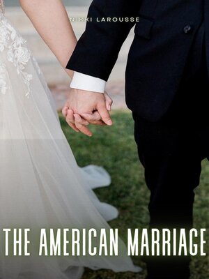 cover image of The American Marriage